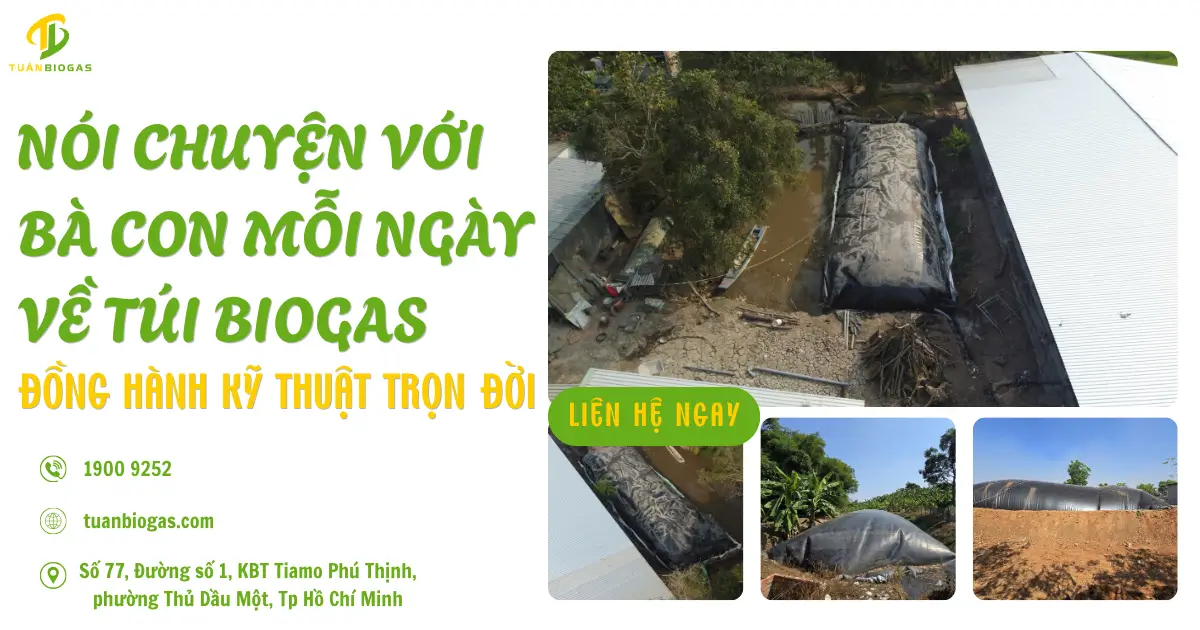 Nói Chuyện Với Bà Con Mỗi Ngày Về Túi Biogas: Đồng Hành Kỹ Thuật Trọn Đời & Cam Kết Bảo Hành 5 Năm 1 Đổi 1